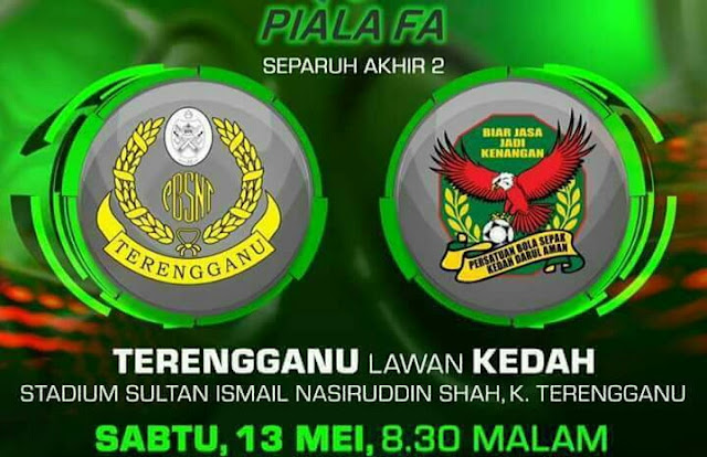 Live Streaming Terengganu vs Kedah 13.5.2017 Separuh Akhir Kedua Piala FA