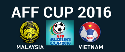 Siaran Langsung Keputusan Malaysia vs Vietnam 23 November Piala AFF Suzuki 2016 Siaran Langsung Keputusan Malaysia vs Vietnam 23 November Piala AFF Suzuki 2016