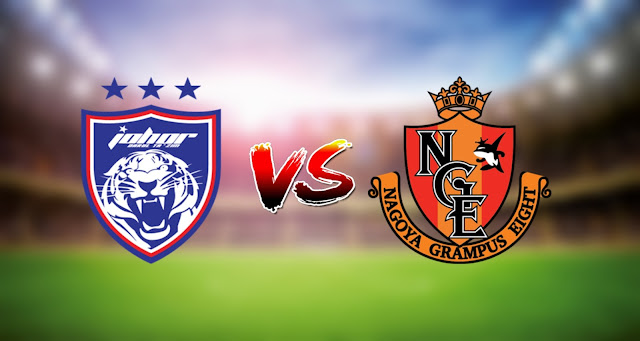 Live Streaming JDT vs Nagoya Grampus 22.6.2021 AFC Champions League Live Streaming JDT vs Nagoya Grampus 22.6.2021 AFC Champions League