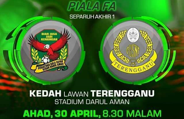 Live Streaming Kedah vs Terengganu 30.4.2017 Piala FA