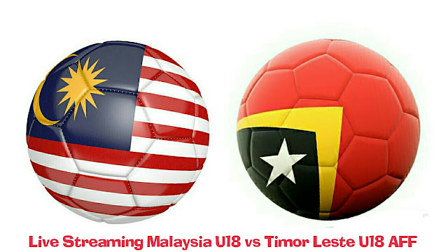 Live Streaming Malaysia U18 vs Timor Leste U18 8.9.2017 AFF Live Streaming Malaysia U18 vs Timor Leste U18 8.9.2017 AFF