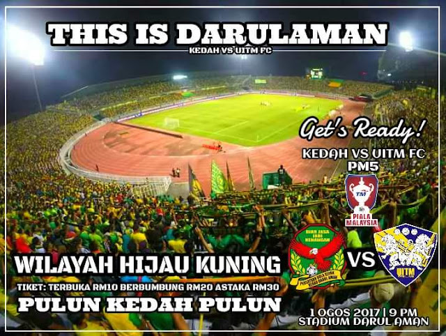 Live Streaming Kedah vs UiTM FC 1.8.2017 Piala Malaysia