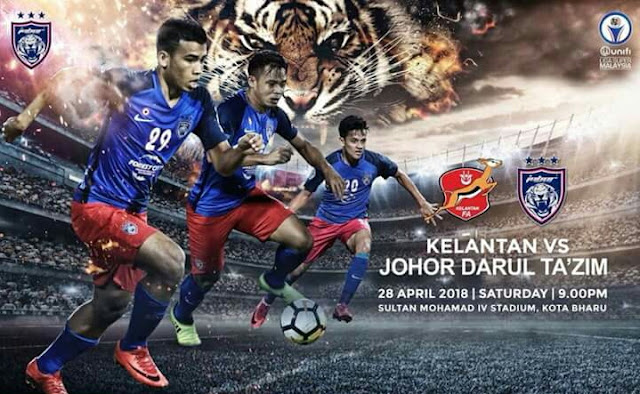 Live Streaming Kelantan vs JDT 28.4.2018 Liga Super Live Streaming Kelantan vs JDT 28.4.2018 Liga Super