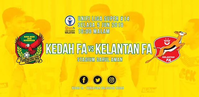 Live Streaming Kedah vs Kelantan 5.6.2018 Liga Super Live Streaming Kedah vs Kelantan 5.6.2018 Liga Super