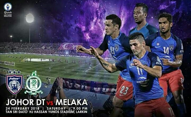 Live Streaming JDT vs Melaka United 24.2.2018 Liga Super Live Streaming JDT vs Melaka United 24.2.2018 Liga Super