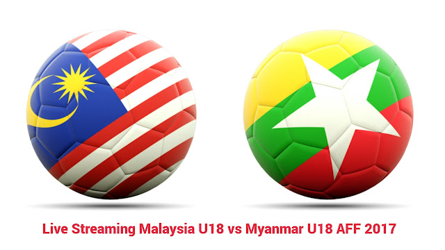 Live Streaming Malaysia U18 vs Myanmar U18 15.9.2017 AFF Live Streaming Malaysia U18 vs Myanmar U18 15.9.2017 AFF