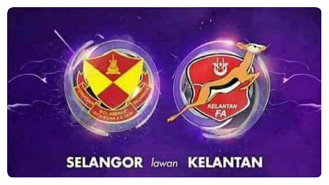 Live Streaming Selangor vs Kelantan 22.7.2017 Liga Super