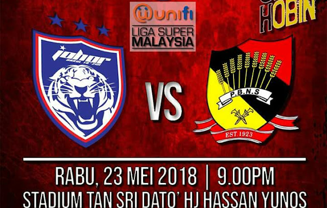 Live Streaming JDT vs Negeri Sembilan 23.5.2018 Liga Super Live Streaming JDT vs Negeri Sembilan 23.5.2018 Liga Super
