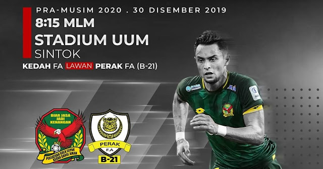 Live Streaming Kedah vs Perak B-21 30.12.2019 Friendly Match Live Streaming Kedah vs Perak B-21 30.12.2019 Friendly Match