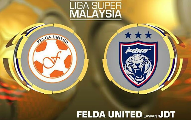 Live Streaming Felda United vs JDT 27.9.2017 Liga Super Live Streaming Felda United vs JDT 27.9.2017 Liga Super