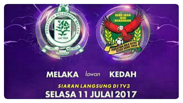 Live Streaming Melaka United vs Kedah 11 Julai 2017 Liga Super Live Streaming Melaka United vs Kedah 11 Julai 2017 Liga Super