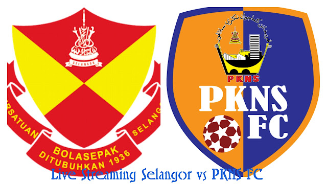 Live Streaming Selangor vs PKNS FC 20 September 2017 Liga Super Live Streaming Selangor vs PKNS FC 20 September 2017 Liga Super