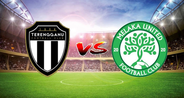 Live Streaming Terengganu FC vs Melaka United 17.3.2021 Liga Super Live Streaming Terengganu FC vs Melaka United 17.3.2021 Liga Super