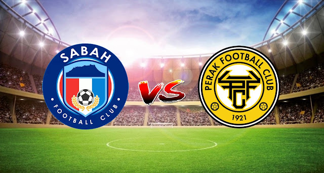 Live Streaming Sabah FC vs Perak FC 2.5.2021 Liga Super Live Streaming Sabah FC vs Perak FC 2.5.2021 Liga Super